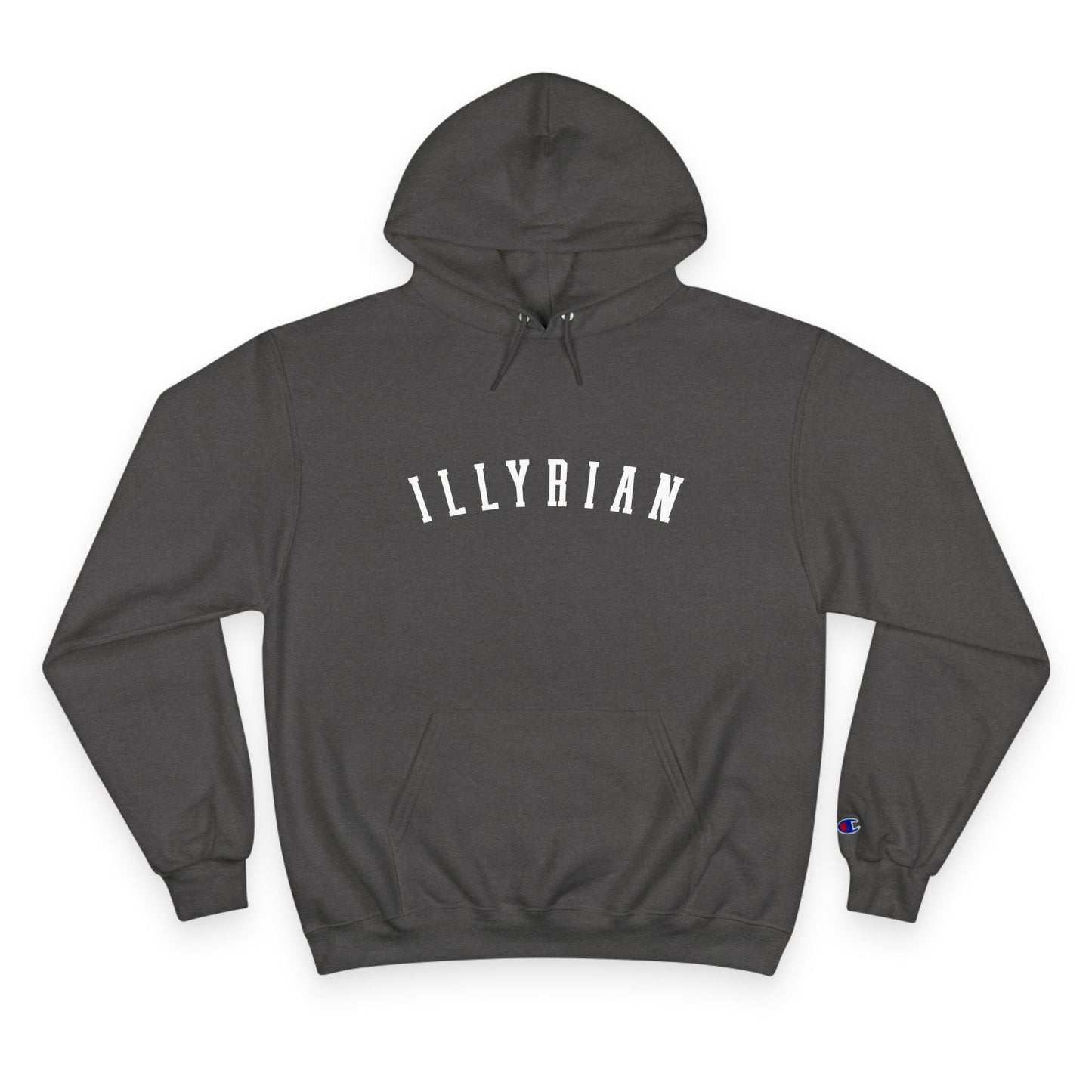 Cozy Champion Hoodie with 'ILLYRIAN' Design - Perfect for Casual Style, Gifts, Fitness, Holidays, and Everyday Wear