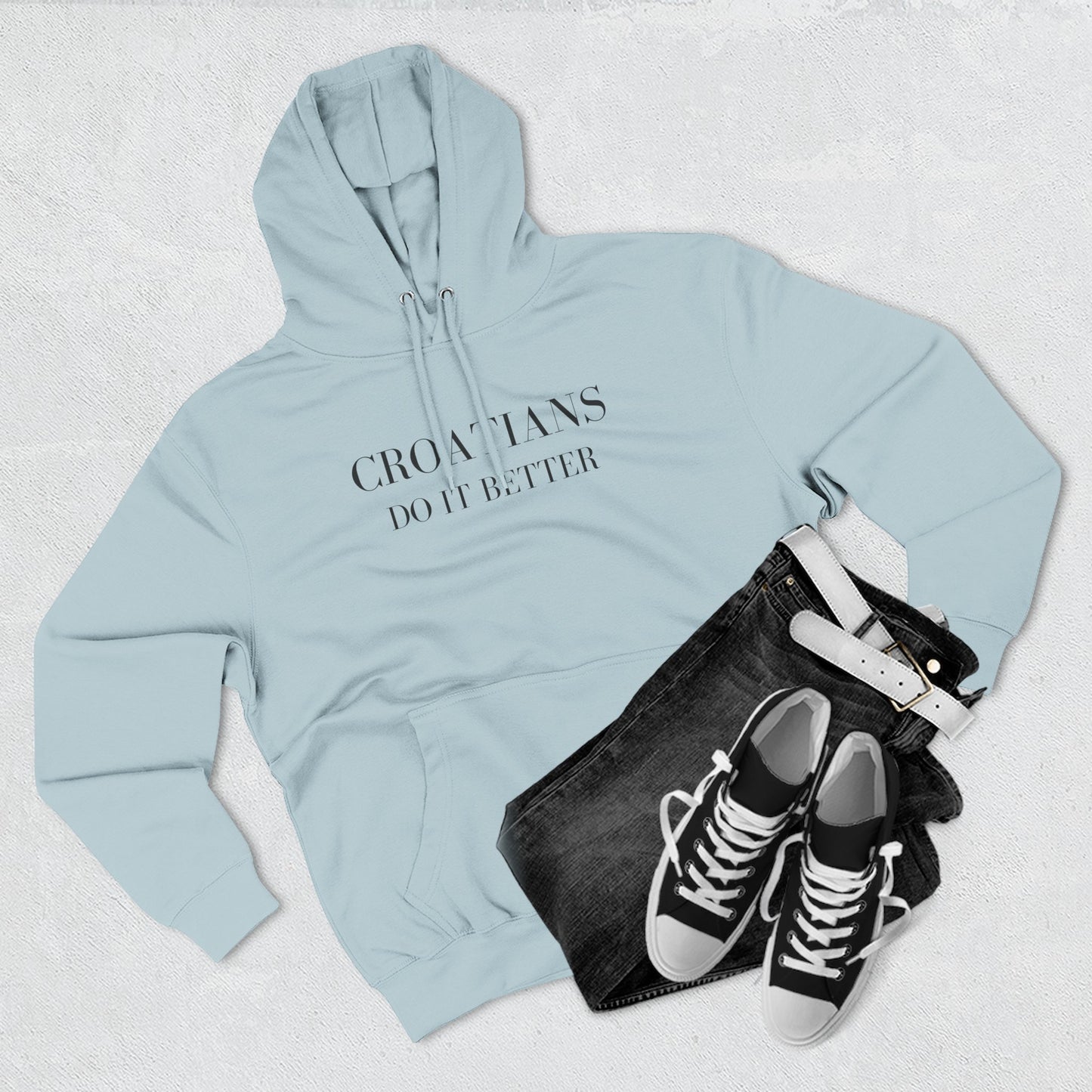 Croatians Do It Better Hoodie | Premium Croatian Pride Pullover | Lane Seven LS14001