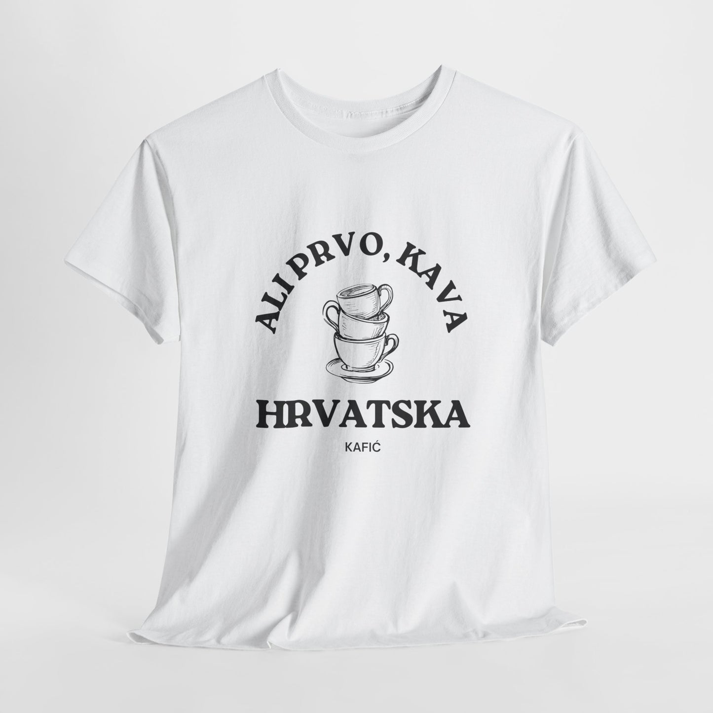 Ali Prvo, Kava "But first, Coffee" - Unisex Heavy Cotton Tee - (White, Grey, or Carolina Blue)