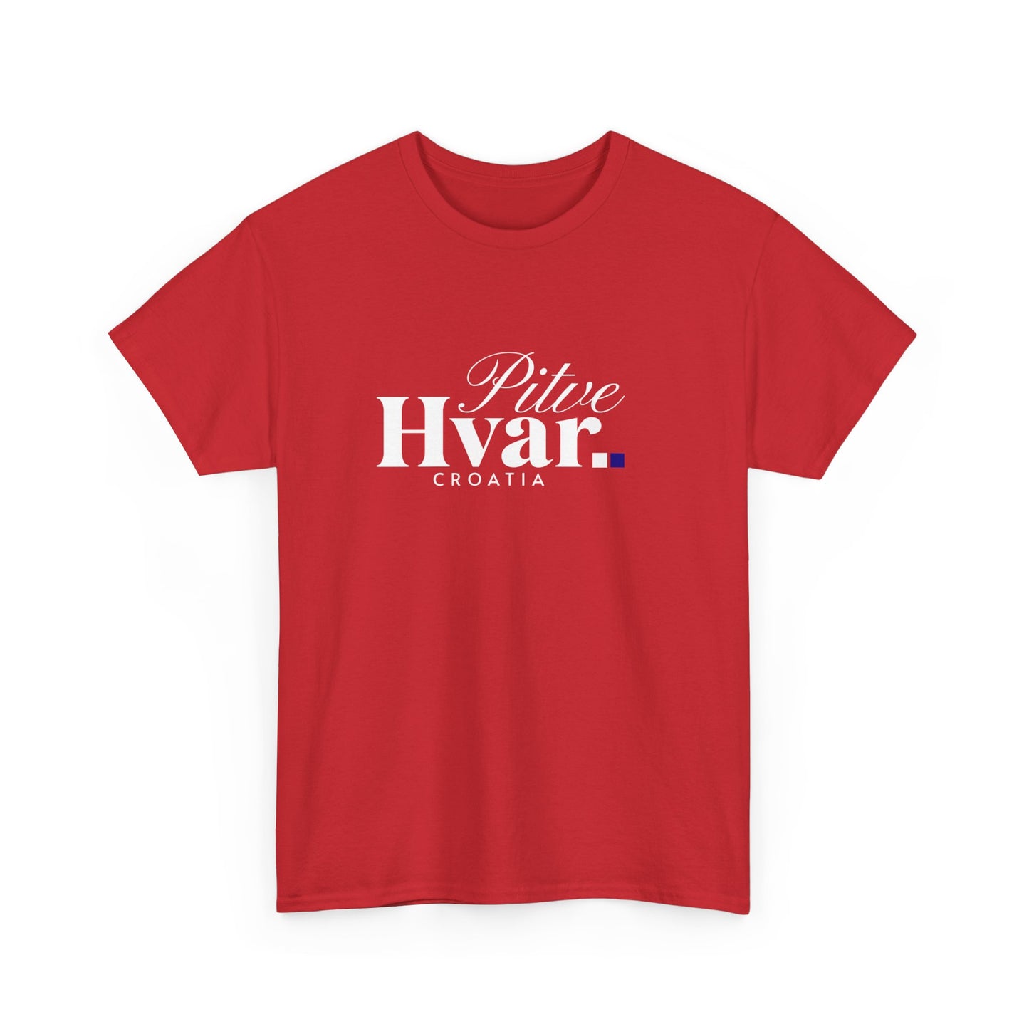 Pitve, HVAR, Croatia - Unisex Tee - (Red or Heather Red) White Font