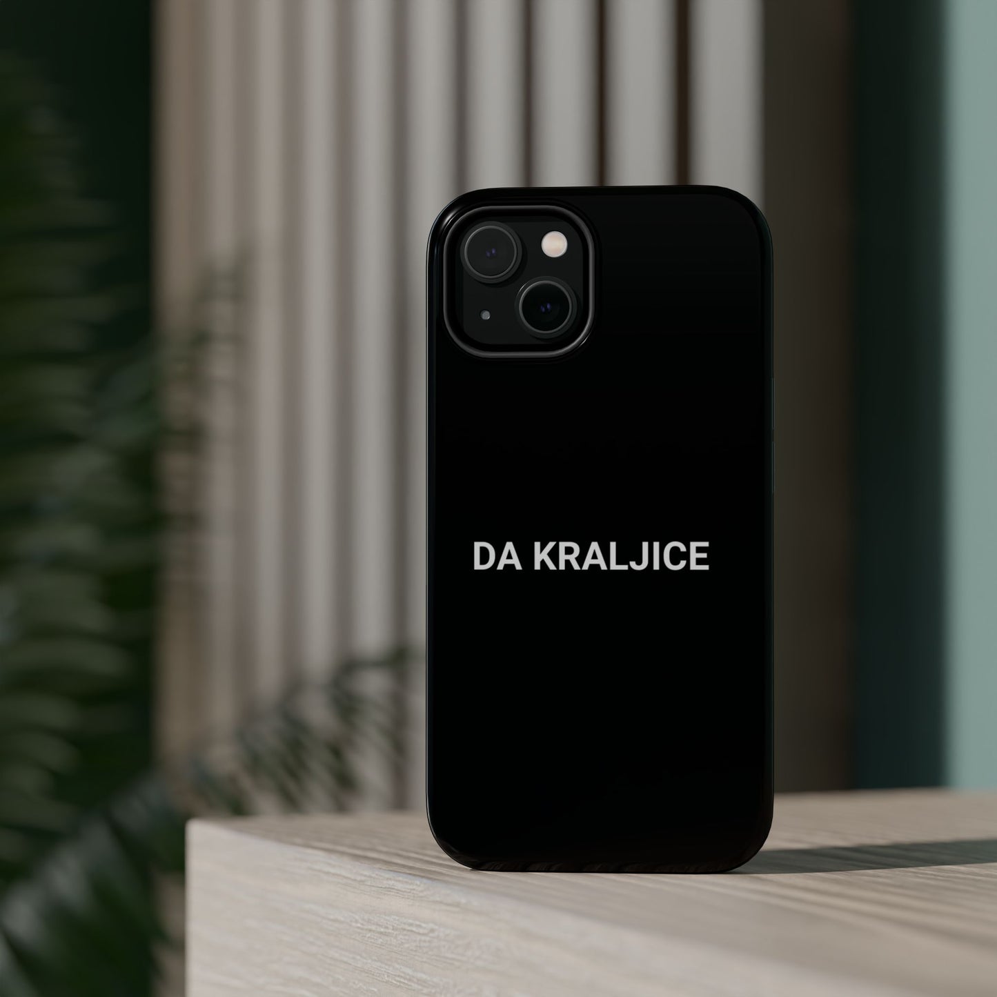 DA KRALJICE - Magnetic Tough Cases