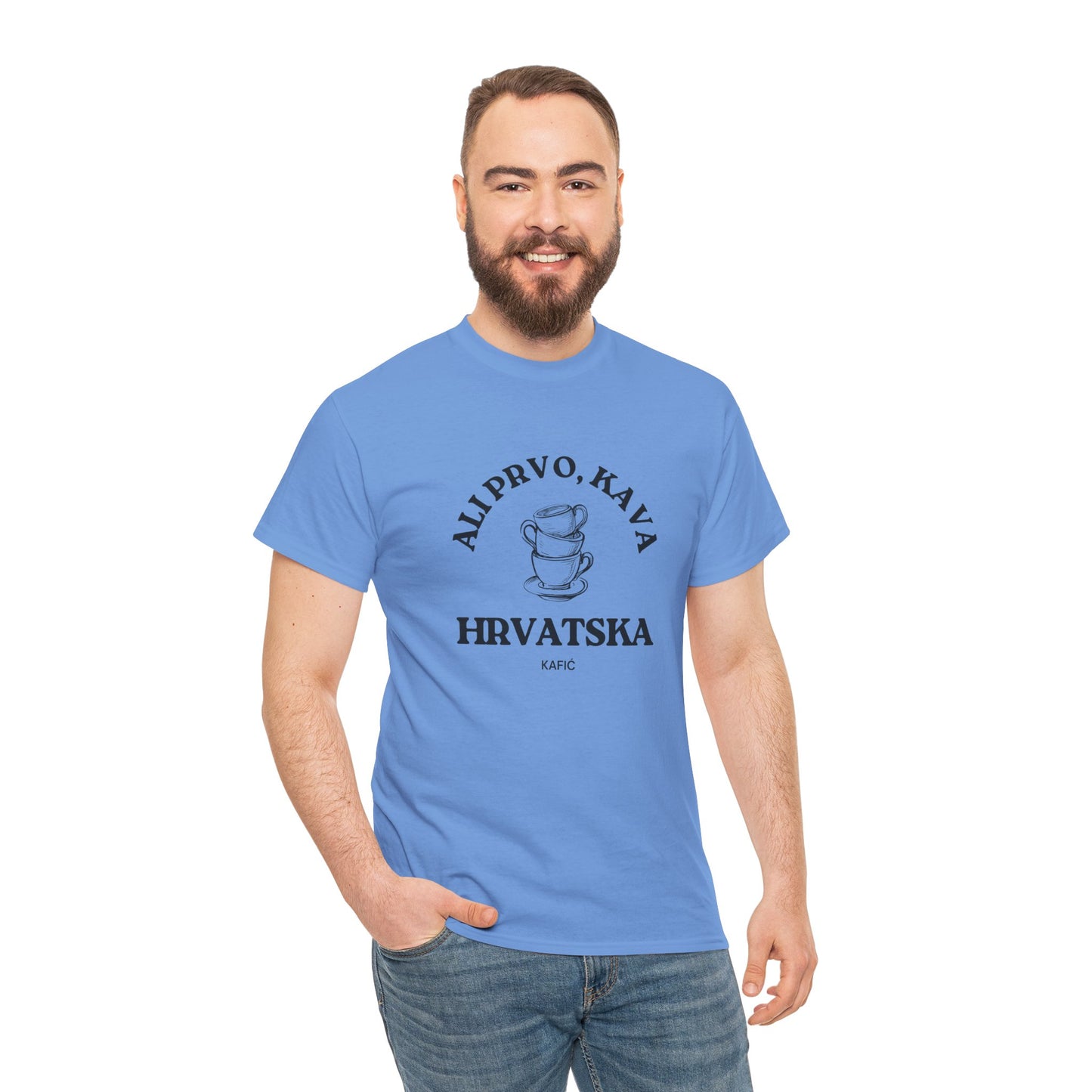 Ali Prvo, Kava "But first, Coffee" - Unisex Heavy Cotton Tee - (White, Grey, or Carolina Blue)