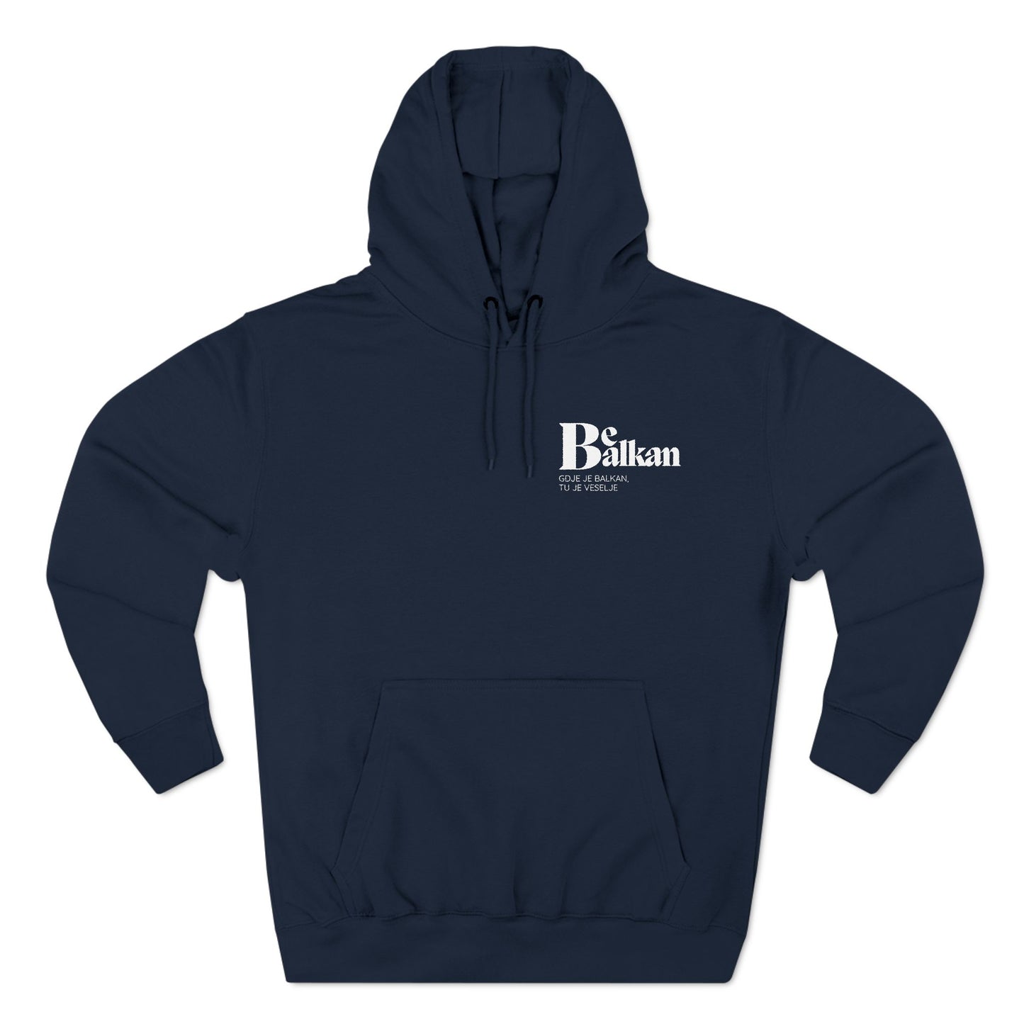 Be Balkan - Three-Panel Fleece Hoodie (Black, Navy, Charcoal Heather)