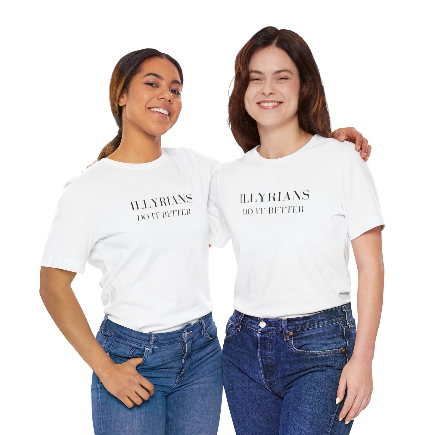 Illyrians Do It Better | Funny Illyrian Heritage T-Shirt | Bella+Canvas 3001 Unisex Tee