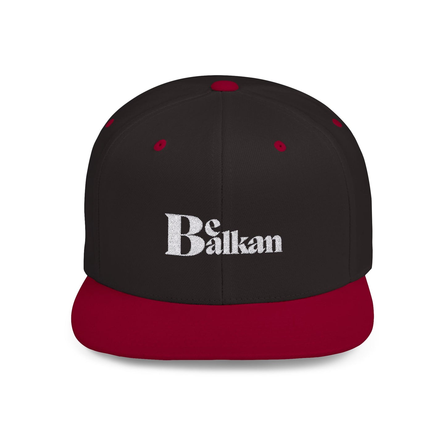 Be Balkan - Embroidered Flat Bill Snapback (Spruce, Dark Navy, Navy/Red, Black, Dark Grey, Maroon, & Black/Red)