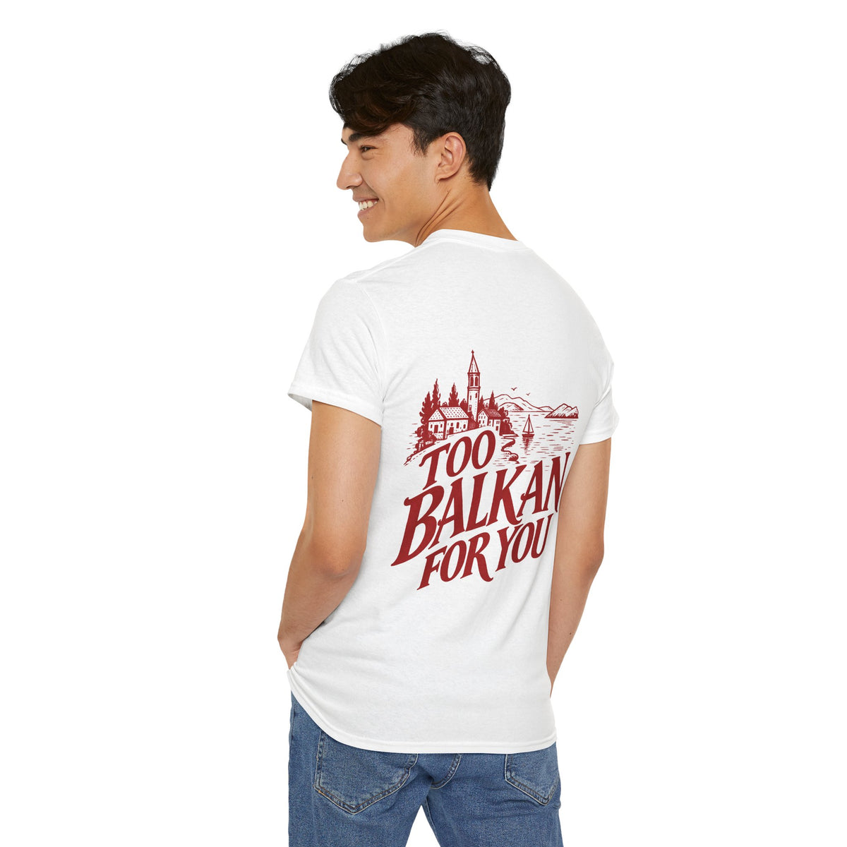 Too Balkan For You | Vintage Balkan Graphic Tee | Gildan 5000 Unisex Heavy Cotton