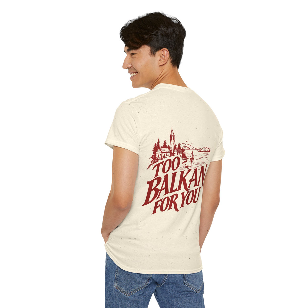 Too Balkan For You | Vintage Balkan Graphic Tee | Gildan 5000 Unisex Heavy Cotton