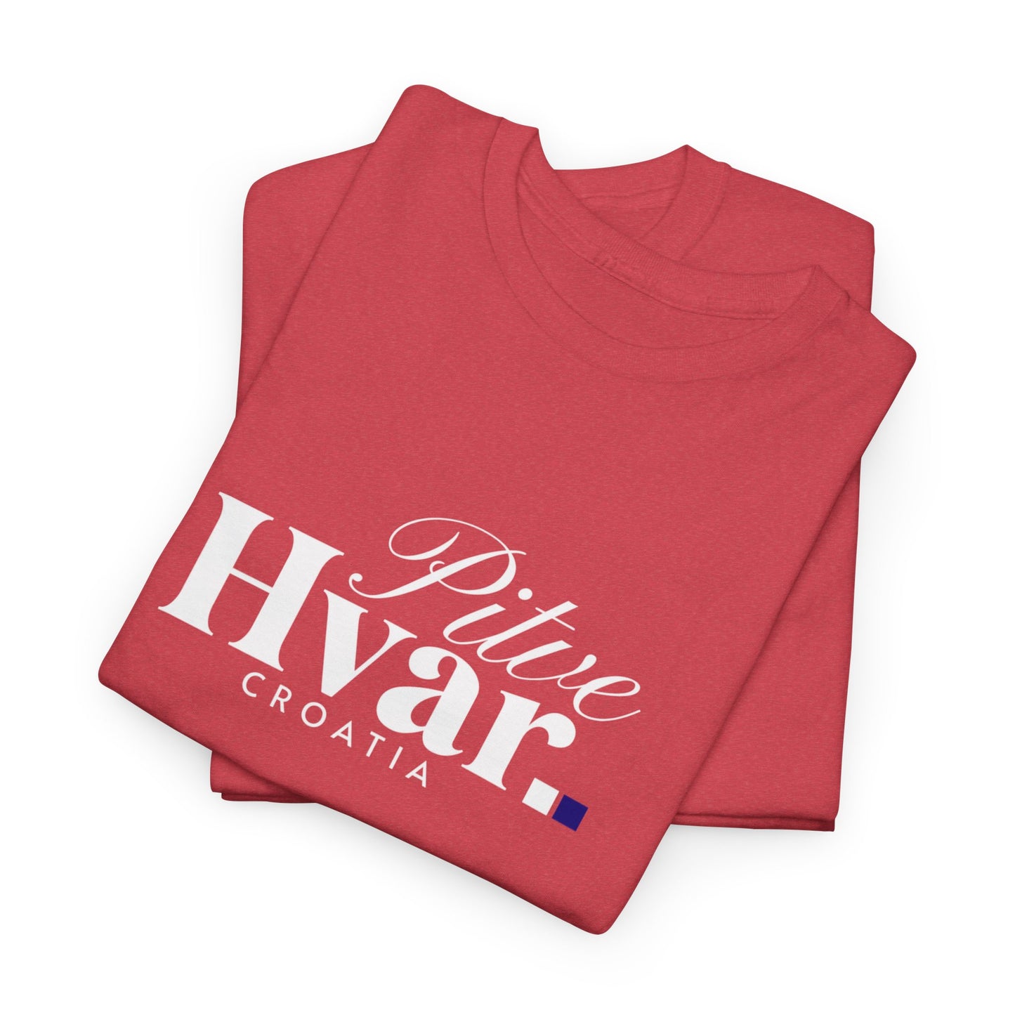 Pitve, HVAR, Croatia - Unisex Tee - (Red or Heather Red) White Font