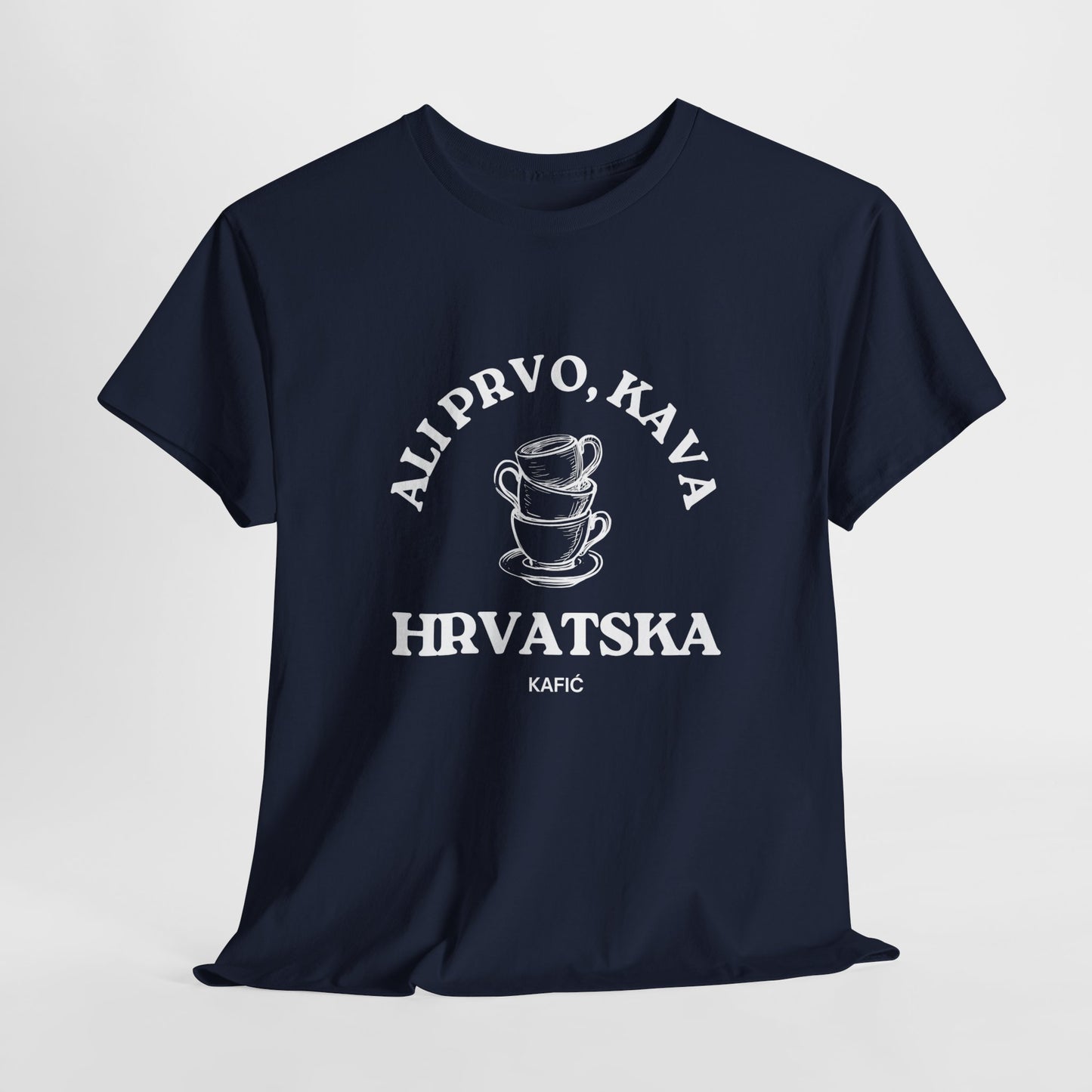 Ali Prvo, Kava "But first, Coffee" - Unisex Heavy Cotton Tee - (Navy, Graph. Heather, Red, Carolina Bl, Antiq Irish Green, Black, Red)