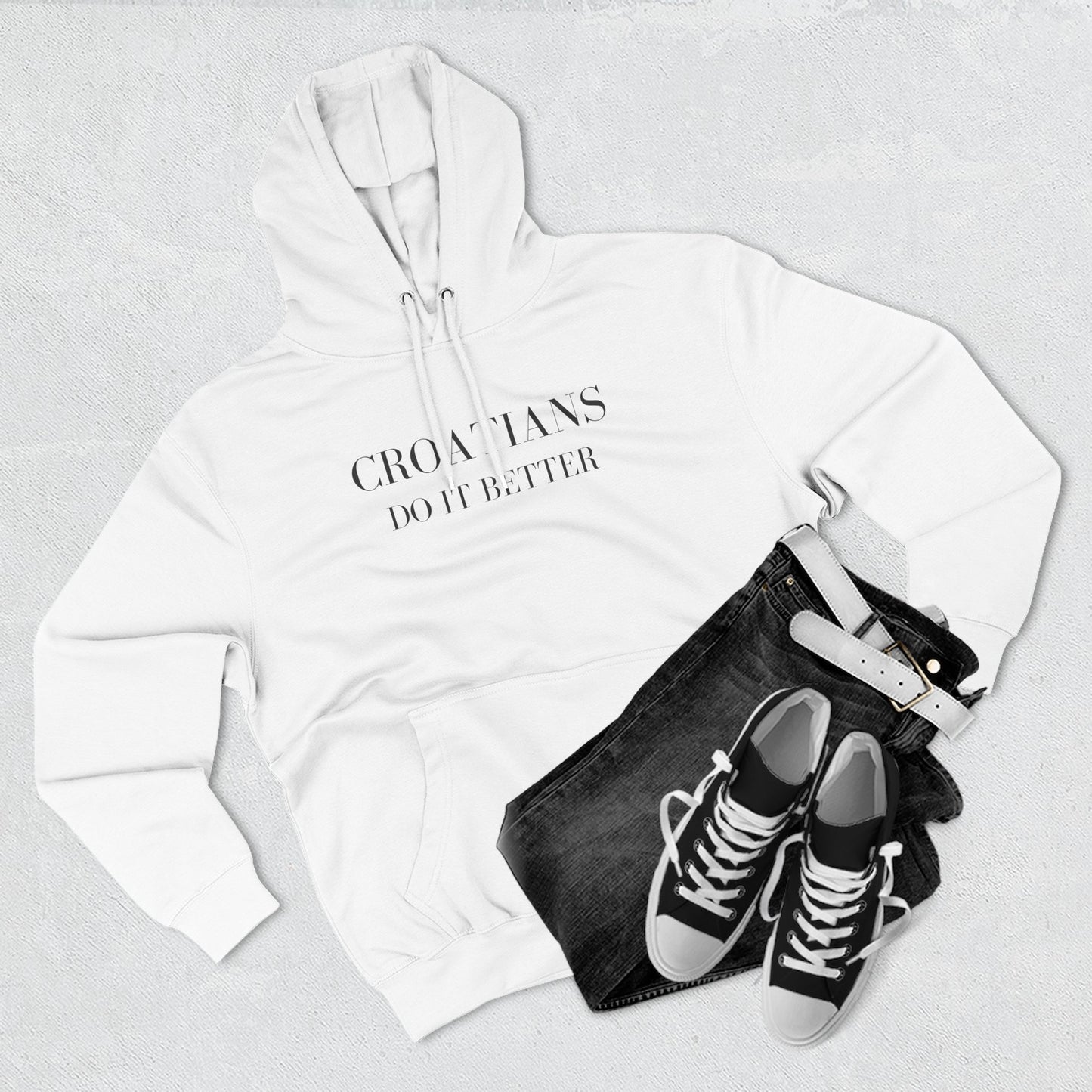 Croatians Do It Better Hoodie | Premium Croatian Pride Pullover | Lane Seven LS14001